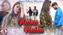 Naina Se Naina | New Khortha Song 2022 | Milan Das | New Romantic Song 2022 | Shiva Music