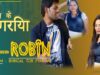 दिल के नगरिया | Bhojpuri Song 2022 | Robin | Dil Ke Nagariya | Shiva Music Bhojpuri MrCineFaces