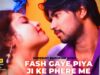 Fash Gaye Piya Ji Ke Phere Me  | Bhojpuri Song 2022 | Shiva Music Bhojpuri MrCineFaces