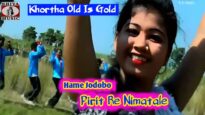 #Video | Hame Jodobo Pirit Re Nimatale  | #Misthi Priya Hit | Old Id Gold  (Khortha Songs)
