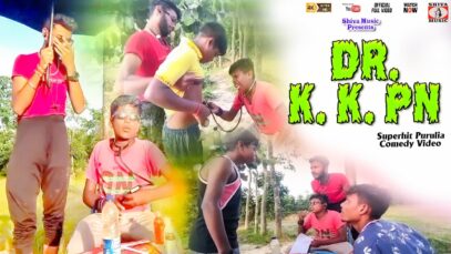 Dr  K K PN | New Comedy Video 2022 l New Funny video | Shiva Music Jhollywood