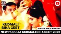 Kudmali Biha Geet | Singar Nimai Mahato | New Purulia Kudmali Biha Geet Song  2022