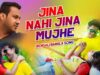 Purulia Bangla Dj Song – Jina Nahi Jina Mujhe | Dj Anand | Shiva Music Regional
