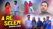 A Re Selem | Mahira , Rajkumar | Nagpuri Song | Shiva Music Hamar Jharkhand