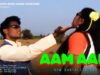 AAM AAM | CHUNU HEMBROM | CHUNU & TALABITI |