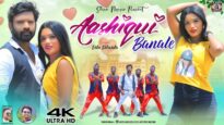 Ashiqui Banale | Raju Tirkey | Dilu Dilwala | New