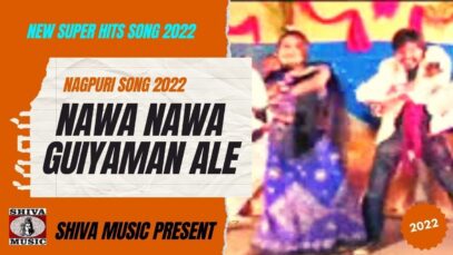 Nawa Nawa Guiyaman Ale | Manoj [ New Nagpuri Super