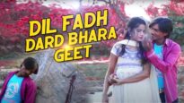 Dil Fadh Dard Bhara Geet | Nagpuri Sad Song |