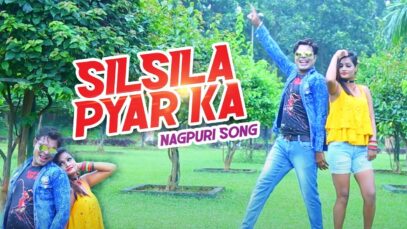 Silsila Pyar Ka | Pankaj Roy | Nagpuri Song |