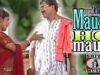 Mousa Ho Mousa | मौसा हो मौसा | New Latest