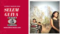 Selem Guiya | सेलेम गुईया | Pawan | Pankaj |