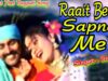 Raait Bera Sapna Me | रात बेरा सापना में |
