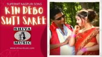 Kin Debo Suti Saree [ Nagpuri Song 2022 ] Hakim