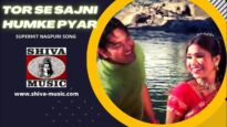 Tor Se Sajni Humke Pyar | Pawan | Pankaj |